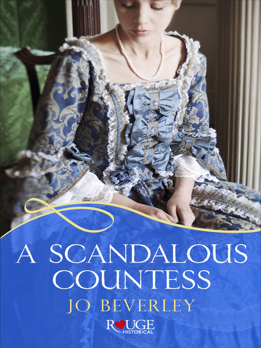 Title details for A Scandalous Countess by Jo Beverley - Available